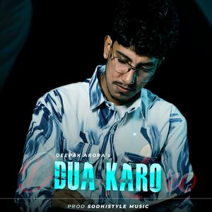 Dua Karo PRAY (Emo) (feat. Sodhistyle Music & Asli Arora)