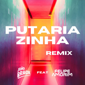 Putariazinha (Remix)