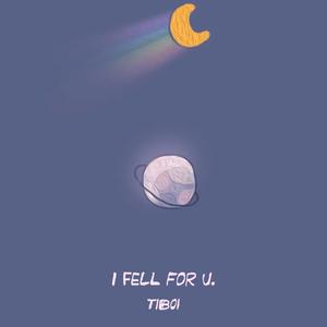 I Fell For U.(Prod by RoyalBoi)