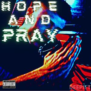 Hope And Pray