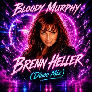 Brenn Heller (Disco Mix )