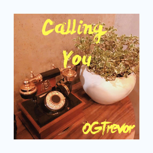 Calling You