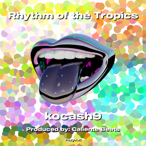 Rhythm of the Tropics
