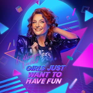 Girls Just Want To Have Fun
