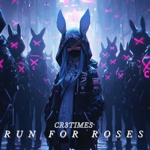 Run For Roses (Radio Edit)
