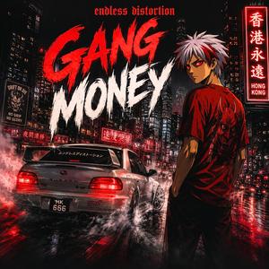 Gang Money