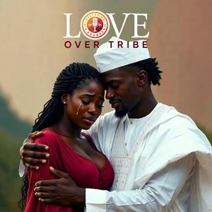 LOVE OVER TRIBE