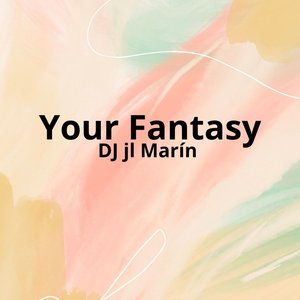 Your Fantasy