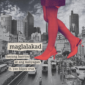 Maglalakad (feat. Yan Bagay Cruz)