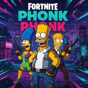 Fortnite Simpsons PHONK II (feat. N300 Adolfas)