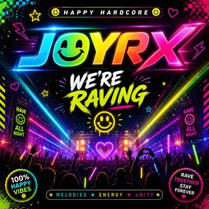 We're Raving