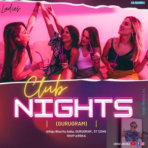 Club Nights (Gurugram)