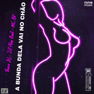 A Bunda Dela Vai no Chão