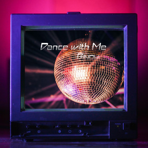 Dance with Me