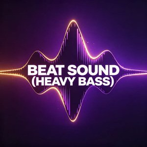 BEAT SOUND (Heavy Bass)