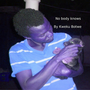 No body know