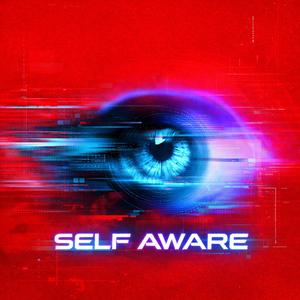 Self Aware (Hypertechno)