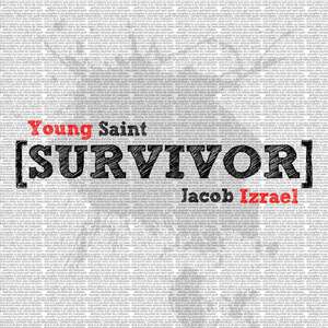 Survivor (Feat. Johnny Lane & Young Saint)