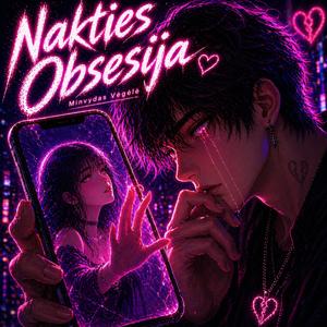 Nakties Obsesija