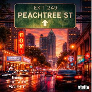 Exit 249 (feat. The Vibe Soiree)