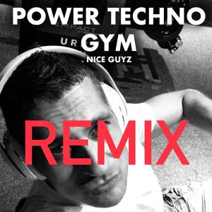 POWER TECHNO GYM (REMIX)