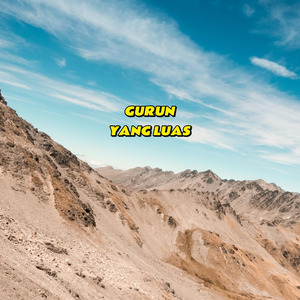 GURUN YANG LUAS