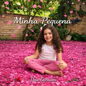 Minha Pequena