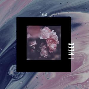 I Need (feat. ALAKO)