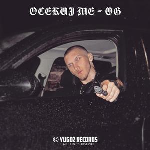 Ocekuj me - OG