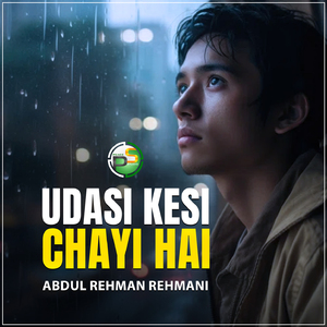 Udasi Kesi Chayi Hai