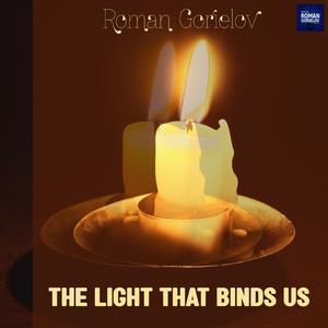 The Light That Binds Us