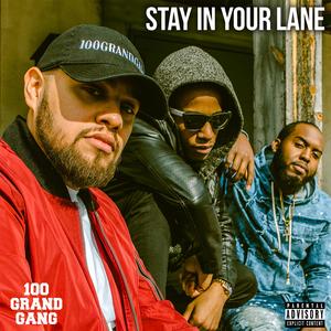 Stay In Your Lane (feat. Zeke Mar Lee)