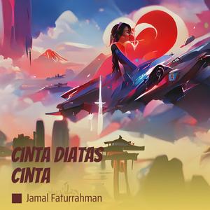 Cinta diatas Cinta