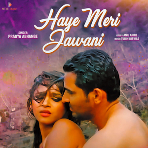 HAYE MERI JAWANI