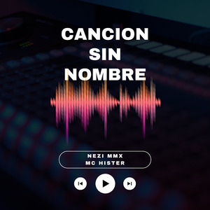 Cancion Sin Nombre