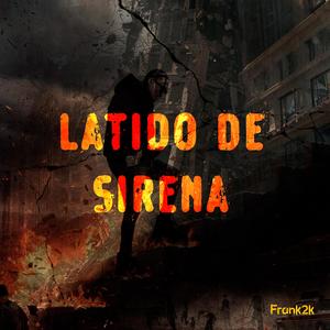 Latido de Sirena