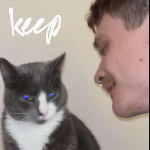 Keep (1st take)