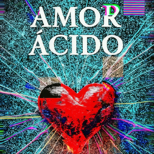 Amor Ácido