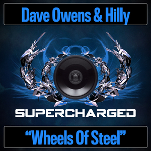 Wheels Of Steel (Original Mix)