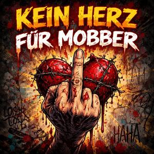 Kein Herz für Mobber