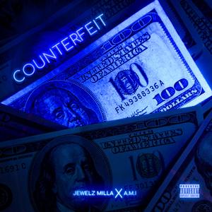 Counterfeit (feat. A M I)