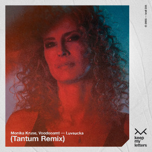 Luvsucka  (Tantum Remix)