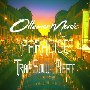 Paradise (Trapsoul Beat)