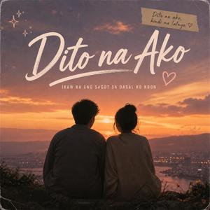 Dito Na Ako