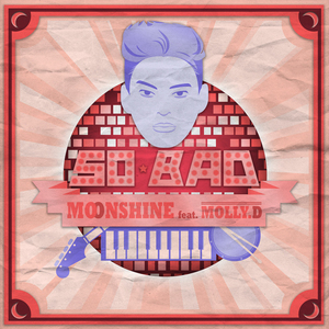 So Bad (Feat. 몰리디)