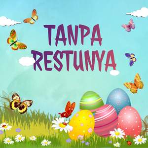 TANPA RESTUNYA