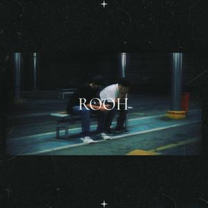 Rooh (feat. Mahz)