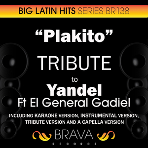 Plakito (In The Style Of Yandel & el General Gadiel) [Instrumental Version]