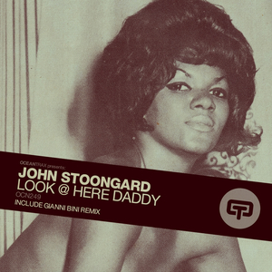 Look @ Here Daddy (Gianni Bini Rootsy Vocal Rework)