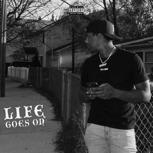 Life Goes On